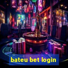 bateu bet login